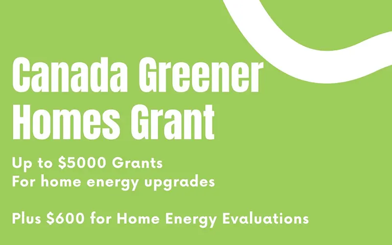 Canada Green Homes Grant: Fit More into Your Home Improvement Budget